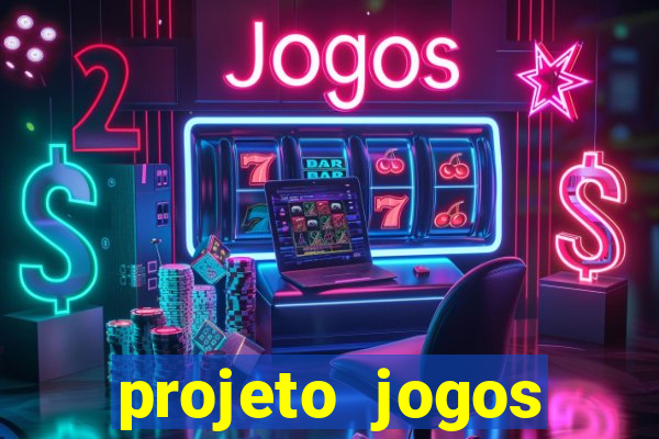 projeto jogos internos escolares